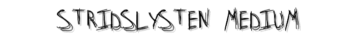 Stridslysten Medium font